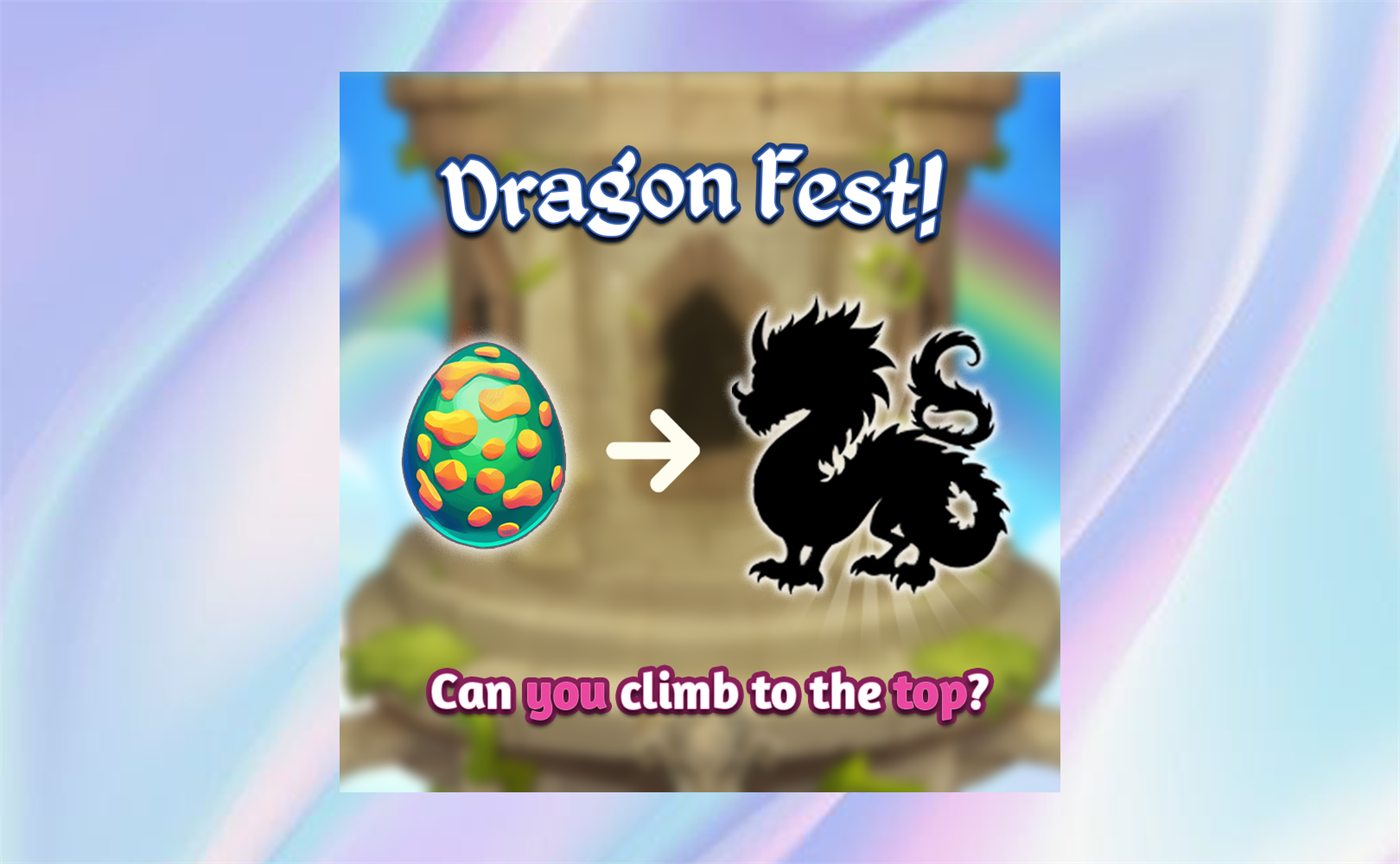 Square social post: a dragon egg and an arrow pointing to a grown dragon silhouette, over the event tower, captioned Can you climb to the top?